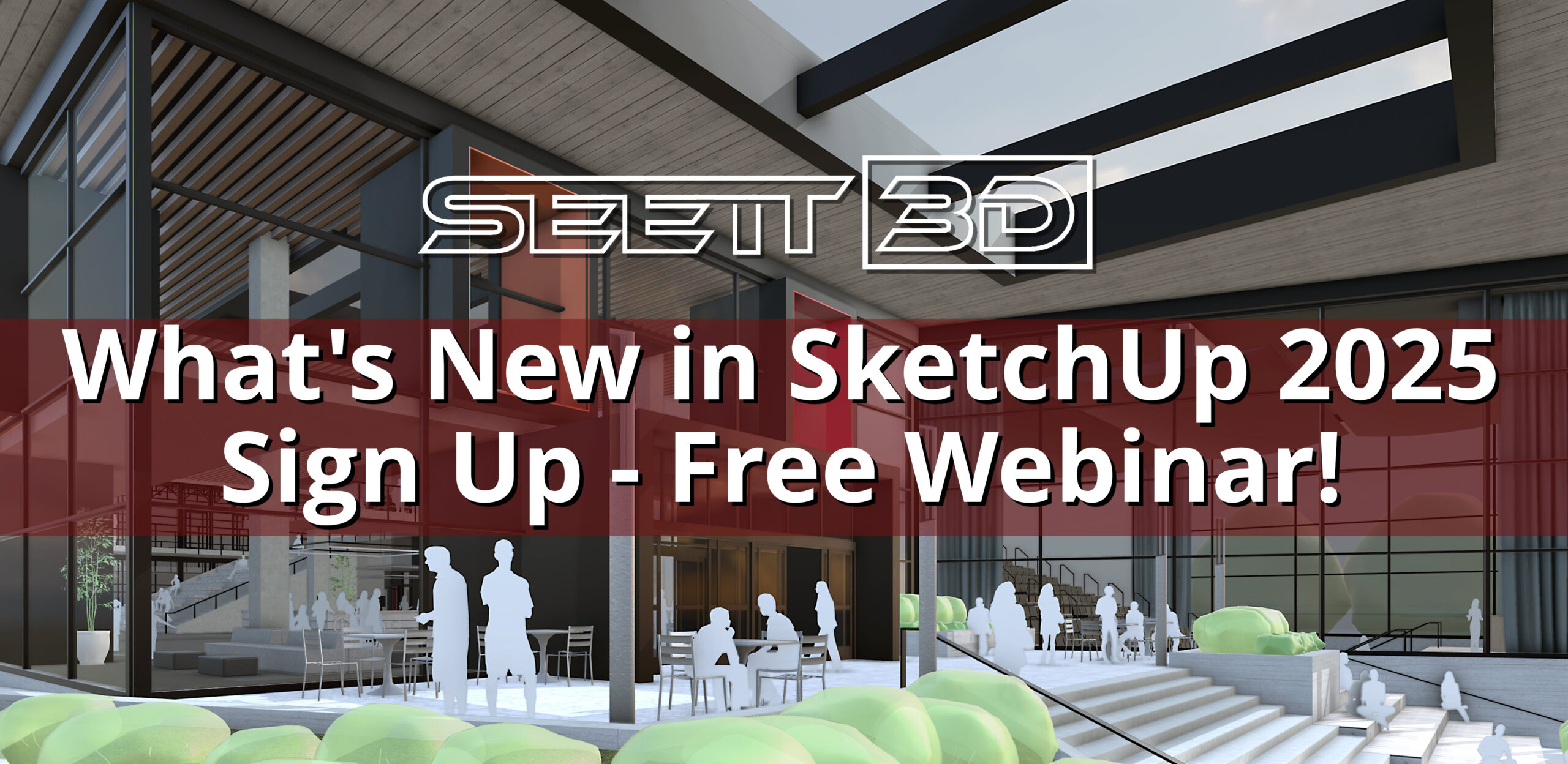 Take Trimble SketchUp further in 2025 with the newest updates - FREE Webinar!